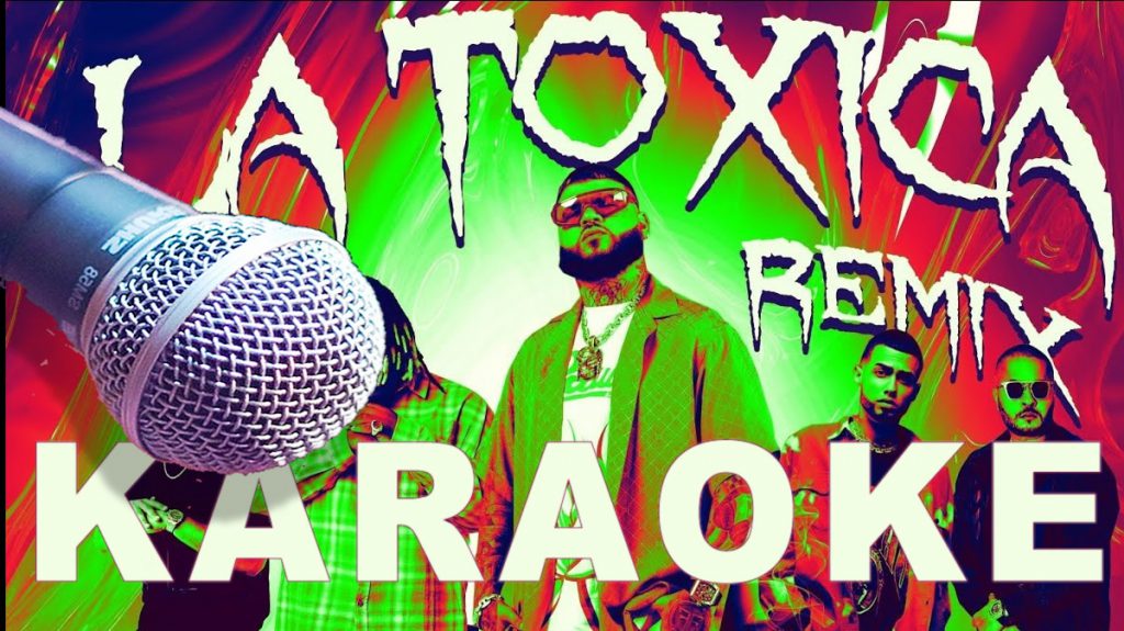 la toxica remix karaoke reggaeton